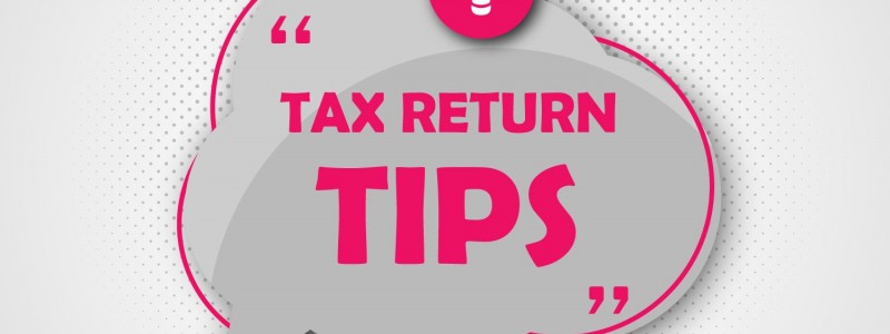 Tax Return Tips
