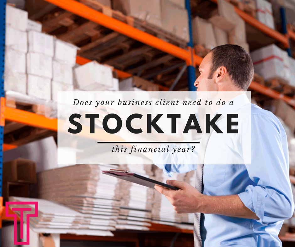 does-your-business-client-need-to-do-a-stocktake-this-financial-year